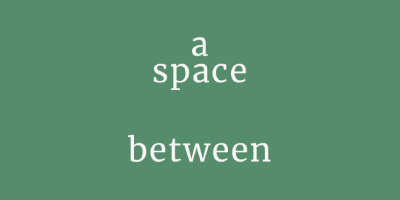 A Space Between Singapore